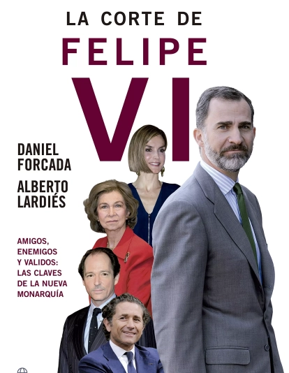 La Corte de Felipe VI La Corte de Felipe VI