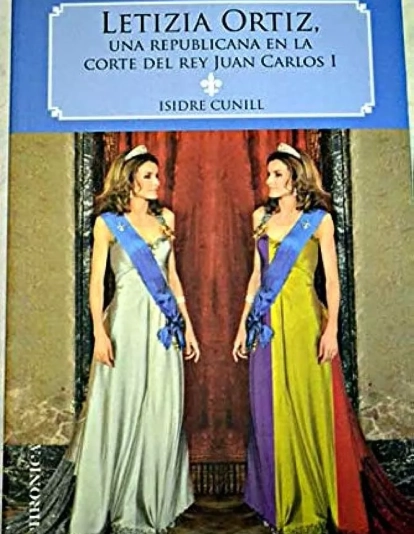 Letizia Ortiz, una republicana en la corte del rey Juan Carlos I Letizia Ortiz, una republicana en la corte del rey Juan Carlos I